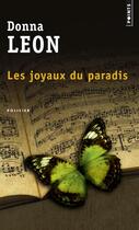 Couverture du livre « Les joyaux du paradis » de Donna Leon aux éditions Points