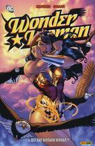 Couverture du livre « Wonder Woman t.1 : qui est Wonder Woman ? » de Allan Heinberg et Terry Dodson aux éditions Panini