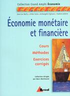 Couverture du livre « Économie monétaire et financière » de Marc Montousse aux éditions Breal