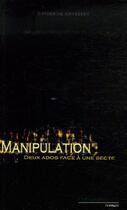 Couverture du livre « Manipulation » de Catherine Armessen aux éditions L'a Part Buissonniere