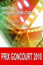 Couverture du livre « La carte et le territoire » de Michel Houellebecq aux éditions A Vue D'oeil