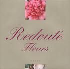 Couverture du livre « Les Fleurs De Redoute » de Jill Duchesse D'Hamilton aux éditions Hazan