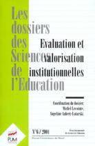 Couverture du livre « Evaluation et valorisation institutionnelles revue les dossiers des sciences de » de  aux éditions Pu Du Midi