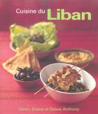 Couverture du livre « Cuisine Du Liban » de Dawn Anthony et Elaine Anthony et Selwa Anthony aux éditions Soline