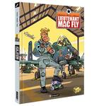 Couverture du livre « Lieutenant Mac Fly : Intégrale Tomes 1 à 3 » de Fred Duval et Jean Barbaud aux éditions Paquet