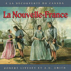 Couverture du livre « La Nouvelle-France » de Livesey Robert et A.G. Smith aux éditions Les Editions Des Plaines