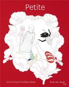 Couverture du livre « Petite » de A.Cortey/A.Calleja aux éditions A Pas De Loups