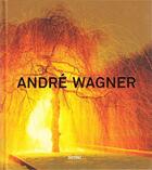 Couverture du livre « Andre wagner visions of time » de Distanz aux éditions Distanz