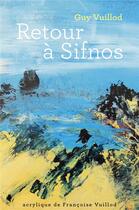 Couverture du livre « Retour à sifnos » de Guy Vuillod aux éditions Librinova