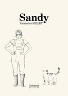 Couverture du livre « Sandy » de Alexandra Millet aux éditions Verone