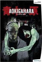 Couverture du livre « Aokigahara, la forêt des suicidés » de El Torres et Gabriel Hernandez aux éditions Atlantic