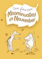 Couverture du livre « Moominvalley In November » de Tove Jansson aux éditions Children Pbs