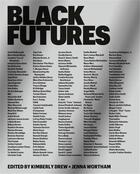 Couverture du livre « Black futures » de Kimberly Drew et Jenna Wortham aux éditions Random House Us