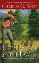 Couverture du livre « Left Hand of the Law » de West Charles G aux éditions Penguin Group Us