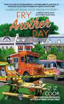 Couverture du livre « Fry Another Day » de Cook J J aux éditions Penguin Group Us