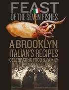 Couverture du livre « Feast of the seven fishes » de Paterna Daniel aux éditions Powerhouse