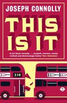 Couverture du livre « This Is It » de Joseph Connolly aux éditions Quercus Publishing Digital