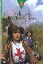 Couverture du livre « Le dernier des templiers » de Tenor-A aux éditions Le Livre De Poche Jeunesse