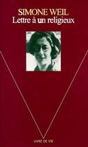 Couverture du livre « Lettre à un religieux » de Simone Weil aux éditions Points