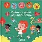 Couverture du livre « Petites comptines pour la récré » de Julie Mercier aux éditions Larousse