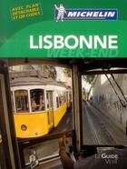 Couverture du livre « Le guide vert ; Lisbonne » de Collectif Michelin aux éditions Michelin