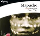 Couverture du livre « Mapuche » de Caryl Ferey aux éditions Gallimard Audio