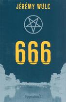 Couverture du livre « 666 » de Jeremy Wulc aux éditions Pygmalion