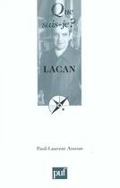 Couverture du livre « Lacan qsj 3660 » de Paul-Laurent Assoun aux éditions Que Sais-je ?