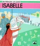 Couverture du livre « Isabelle » de De Lasa Catherine aux éditions Mame