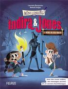 Couverture du livre « Indira et Jones Tome 2 : Le secret du dieu-faucon » de Laureen Bouyssou et Mehdi Doigts aux éditions Fleurus