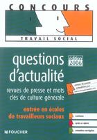 Couverture du livre « Questions d'actualité ; revues de presse et mots clés de culture générale » de V Beal aux éditions Foucher