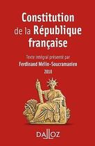 Couverture du livre « Constitution de la République française (édition 2018) » de Ferdinand Mélin-Soucramanien aux éditions Dalloz