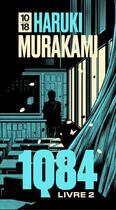 Couverture du livre « 1Q84 Tome 2 » de Haruki Murakami aux éditions 10/18