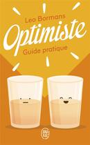Couverture du livre « Optimiste » de Leo Bormans aux éditions J'ai Lu