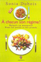 Couverture du livre « Chacun son regime ! (a) » de Sonia Dubois aux éditions J'ai Lu
