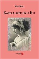 Couverture du livre « Karola avec un 