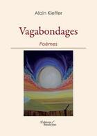 Couverture du livre « Vagabondages » de Alain Kieffer aux éditions Baudelaire