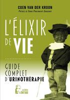 Couverture du livre « L'élixir de vie » de Coen Van Der Kroon aux éditions R.a. Image