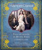 Couverture du livre « The vampire diaries ; tous les secrets de Mystic Falls » de Michael Mallory et Andrea Robinson aux éditions Huginn & Muninn