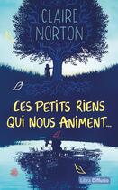 Couverture du livre « Ces petits riens qui nous animent » de Claire Norton aux éditions Libra Diffusio