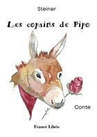 Couverture du livre « Les copains de Pipo » de Steiner aux éditions France Libris