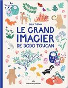Couverture du livre « Le grand imagier de dodo toucan » de Dodo Toucan aux éditions Marcel Et Joachim