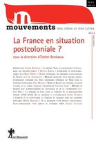 Couverture du livre « REVUE MOUVEMENTS n.HS : la France en situation postcoloniale ? » de Revue Mouvements aux éditions La Decouverte