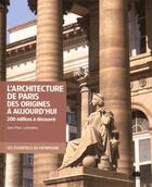Couverture du livre « L'architecture de Paris des origines a aujourd'hui » de Jean-Marc Larbodiere aux éditions Massin
