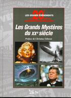 Couverture du livre « Grands mysteres du xxe siecle » de  aux éditions Selection Du Reader's Digest