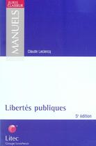 Couverture du livre « Libertes publiques » de Claude Leclercq aux éditions Lexisnexis