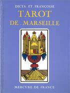Couverture du livre « Tarot de Marseille » de Francoise et Dicta aux éditions Mercure De France