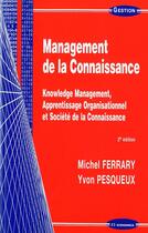 Couverture du livre « Management de la connaissance, 2e édition » de Michel Ferrary et Yvon Pesqueux aux éditions Economica