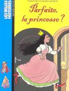 Couverture du livre « Parfaite la princesse ? relookage » de  aux éditions Bayard Jeunesse