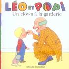 Couverture du livre « Un clown à la garderie (édition 2007) » de  aux éditions Bayard Jeunesse